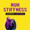 Nuh Stiffness (feat. Ochi Queen) - Dj Septik lyrics