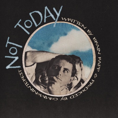 Not Today - Single