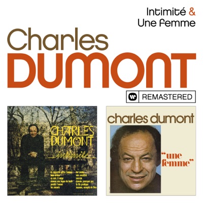Intimité / Une femme (Remasterisé)