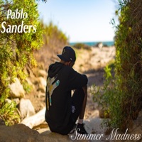 Summer Madness - Pablo Sanders