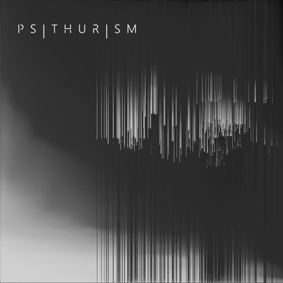 Psithurism - EP