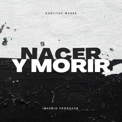 Nacer Y Morir (En Vivo) - Single