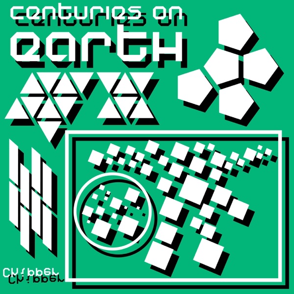 Centuries on Earth