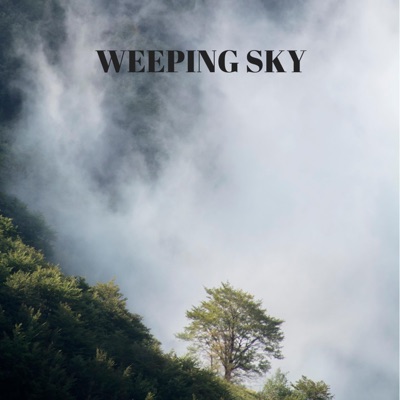 Weeping Sky - Single