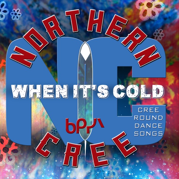 Northern Cree - Grandma’s Wisdom