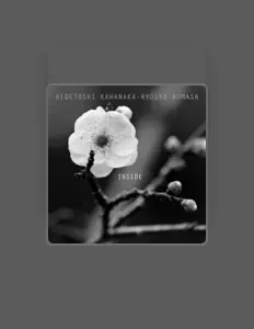 Ascolta Hidetoshi Kawanaka, guarda video musicali, leggi la biografia, vedi le date del tour & altro!