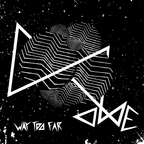 Way Too Far - EP