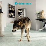 Grinderman - When My Baby Comes