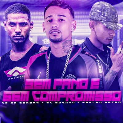 Sem Pano e Sem Compromisso - Single