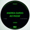 No Passe (Vasily Umanets Remix) - Andrea Sardo lyrics