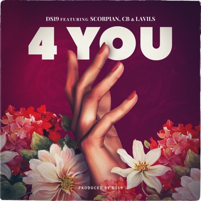 4 You (feat. Lavils, Scorpian & CB) - Single