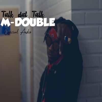 Talk Dat Talk - Single