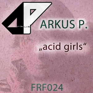 Acid Girls - Single
