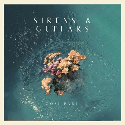 Sirens N Guitars - Single