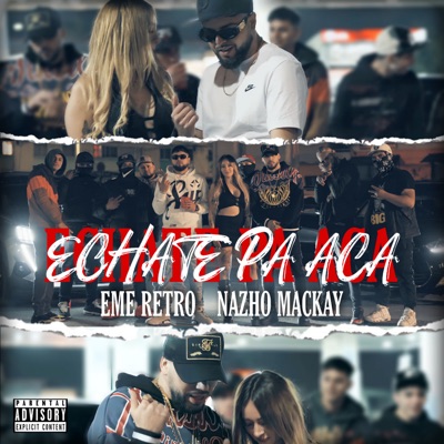 Echate Pa Aca - Single