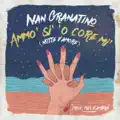 Ammo' si' 'o core mi' (Notte d'amore)