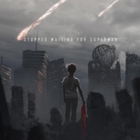 Stopped Waiting for Superman - Single - Masetti