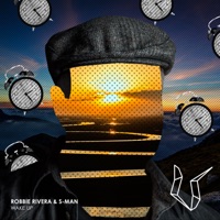 Wake Up - Single - Robbie Rivera & S-Man