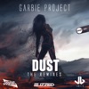 Dust (The Remixes) - Single