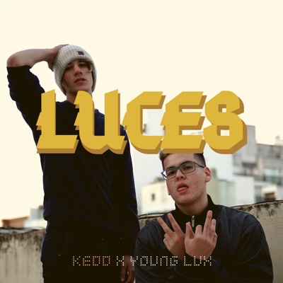 Luces (feat. Young Lux) - Single