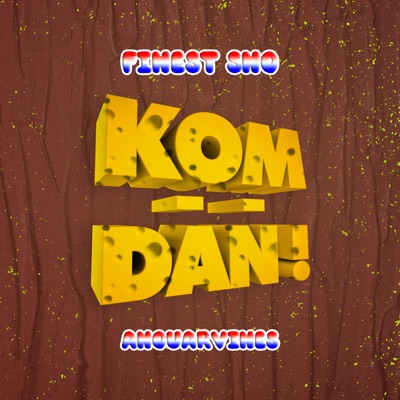 Kom Dan - Single