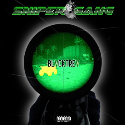 Sniper Gang EP