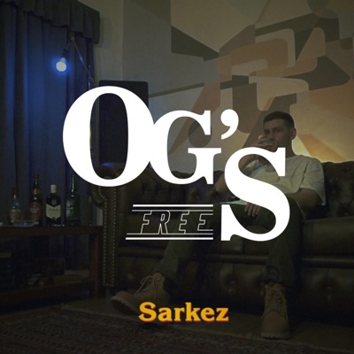 Sarkez: OG's Free #1 (feat. Sarkez) - Single