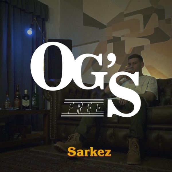 Sarkez: OG's Free #1 (feat. Sarkez)