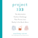 Courtney Carver - Project 333: The Minimalist Fashion Challenge That Proves Less Really is So Much More (Unabridged)