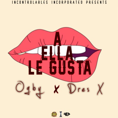 A Ella Le Gusta - Single