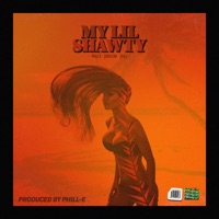 My Lil Shawty (feat. Jowflow & Juulz) - Single - Phill-E