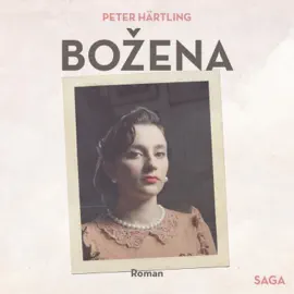 Bozena (Ungekürzt)
