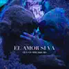 El Amor Si Va