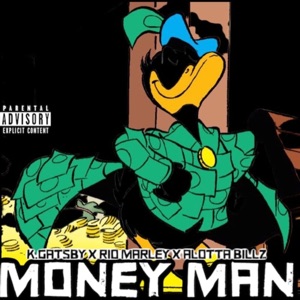 Money Man (feat. A Lotta Billz & Rio Marley)