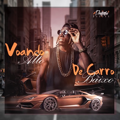 Voando Alto de Carro Baixo - Single