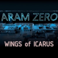 Wings of Icarus - Single - Aram Zero