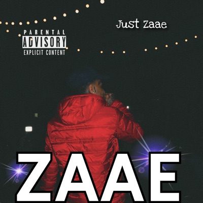 Just Zaae - Single