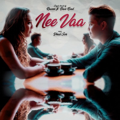 Nee Vaa (feat. Dave Evad) - Single