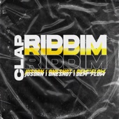 Clap Riddim (feat. Oneshot & Dem'flow) artwork