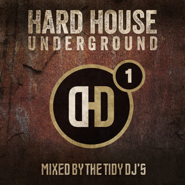 Hard House Underground, Vol. 1 (DJ Mix)