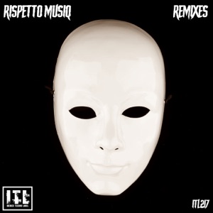 Rispetto Musiq (Remixes)