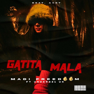 Gatita Mala (feat. UNDERS21 UK) - Single