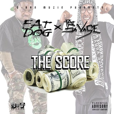 The Score (feat. FAT Savage) - Single