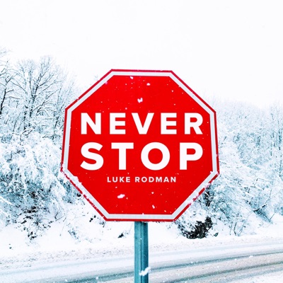 Never Stop - Single