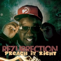 Preach It Right - Single - Rezurrection