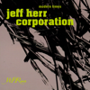 Modern Times - Jeff Herr Corporation