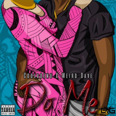 Do Me (feat. Weird Dave) - Single