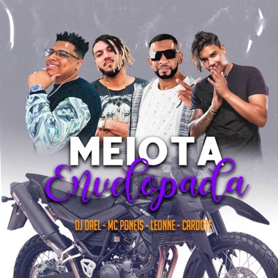 Meiota Envelopada (feat. MC Poneis) - Single