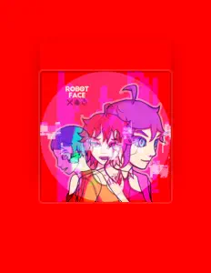 Robot Face सुनें, म्यूज़िक वीडियो देखें, बायो पढ़ें, दौरे की तारीखें और बहुत कुछ देखें!