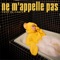 Ne m'appelle pas - Single